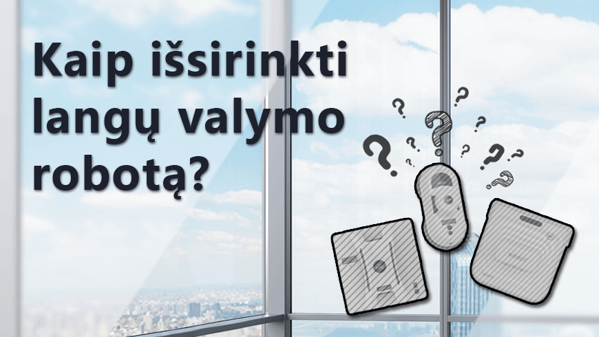 Langų valymo robotas